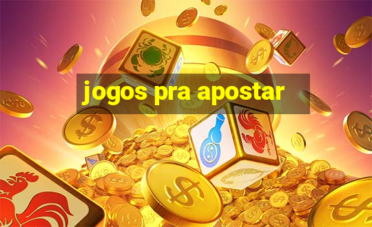 jogos pra apostar