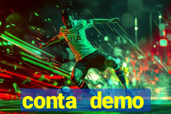 conta demo plataforma slots