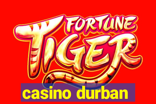 casino durban