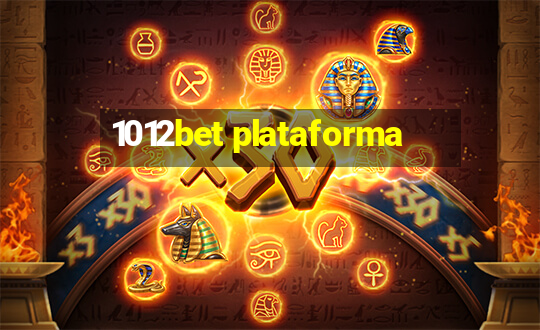 1012bet plataforma