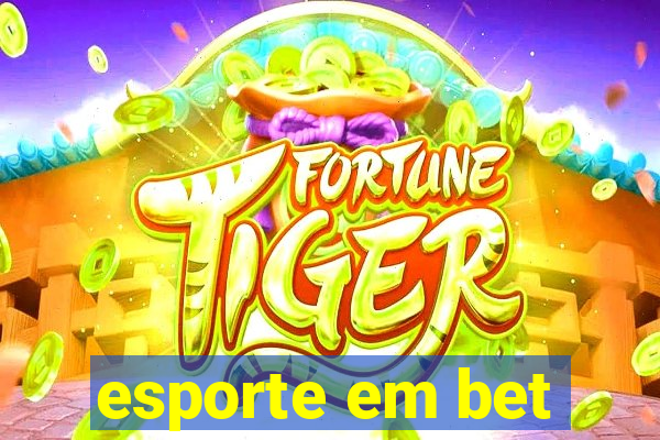 esporte em bet