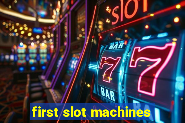 first slot machines