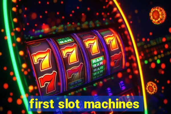 first slot machines