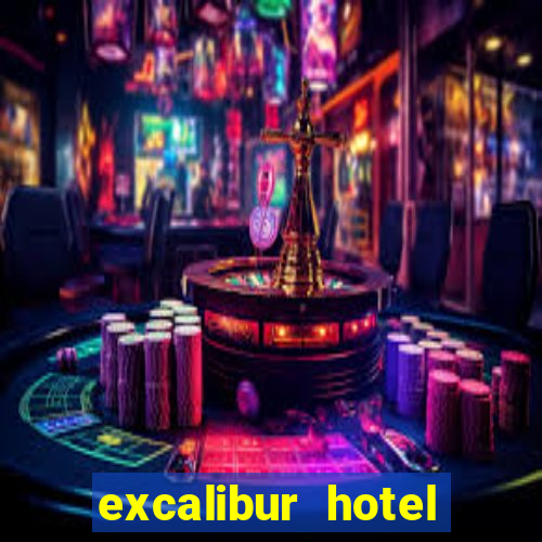 excalibur hotel casino las vegas strip