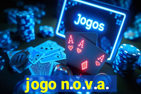 jogo n.o.v.a.