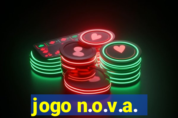 jogo n.o.v.a.