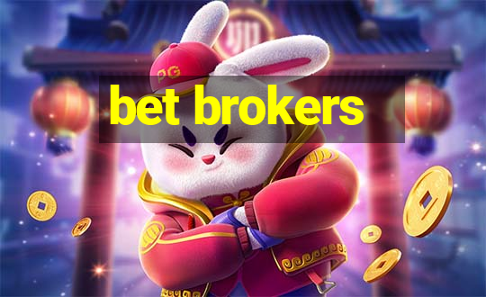 bet brokers