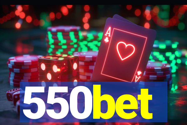 550bet