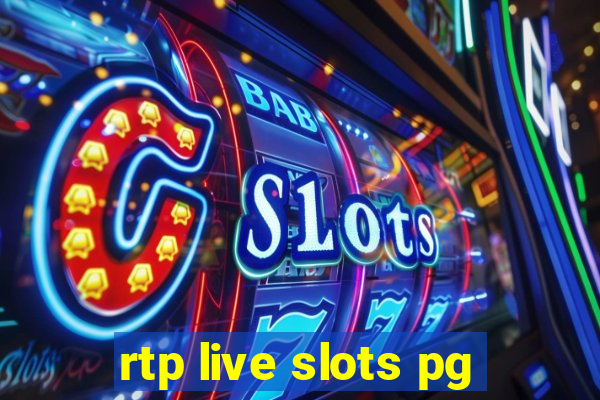 rtp live slots pg