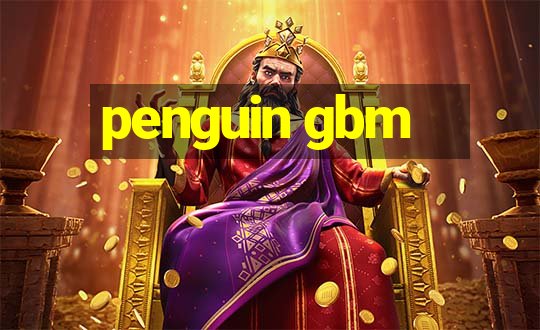 penguin gbm