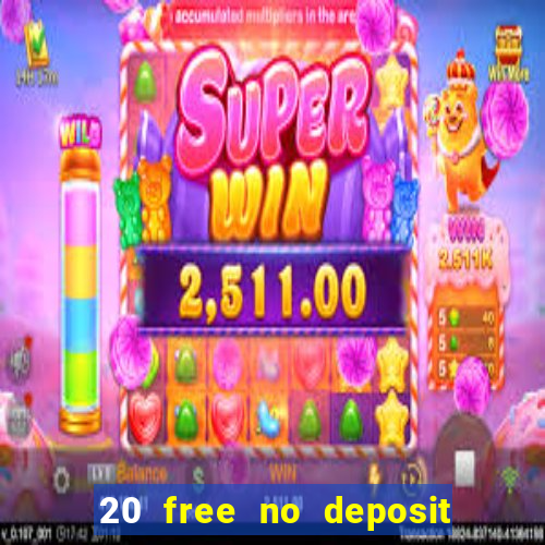 20 free no deposit casino uk 2018