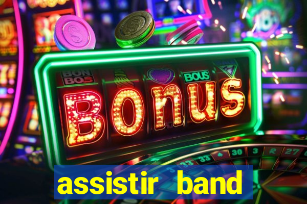 assistir band sports ao vivo gratis