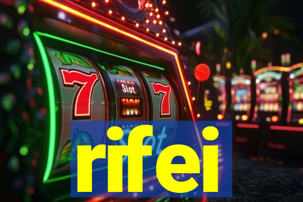 rifei