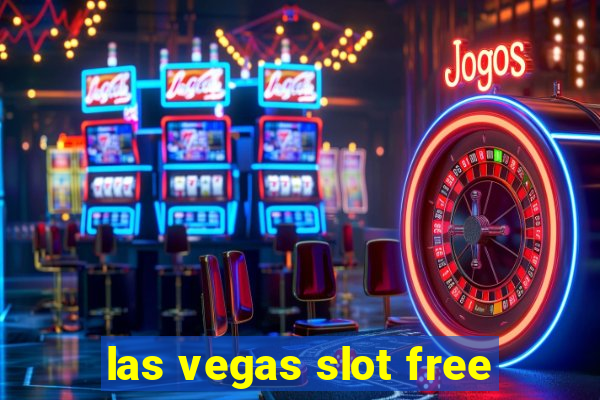 las vegas slot free