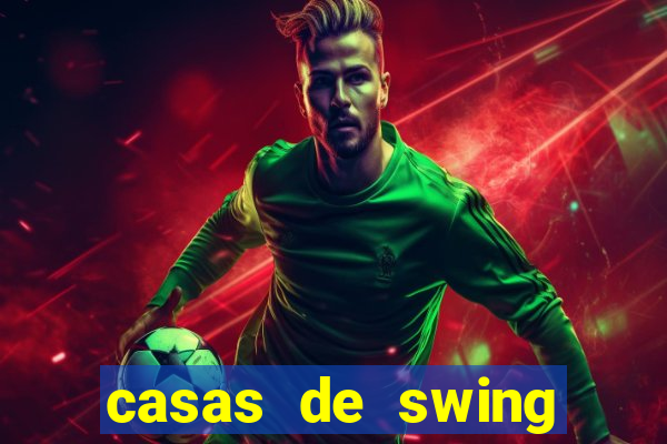 casas de swing porto alegre