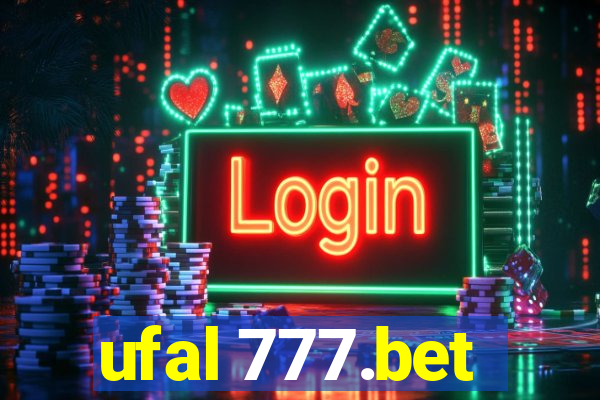 ufal 777.bet