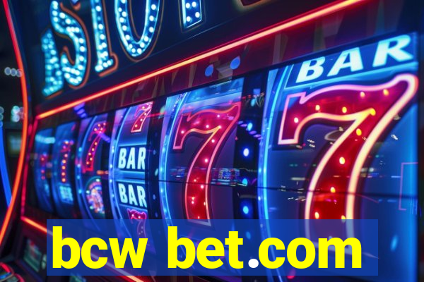 bcw bet.com