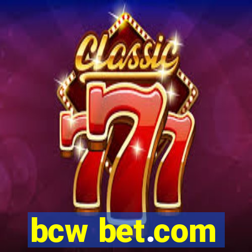 bcw bet.com