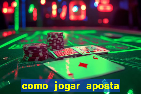 como jogar aposta gratis no betano