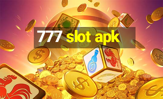 777 slot apk