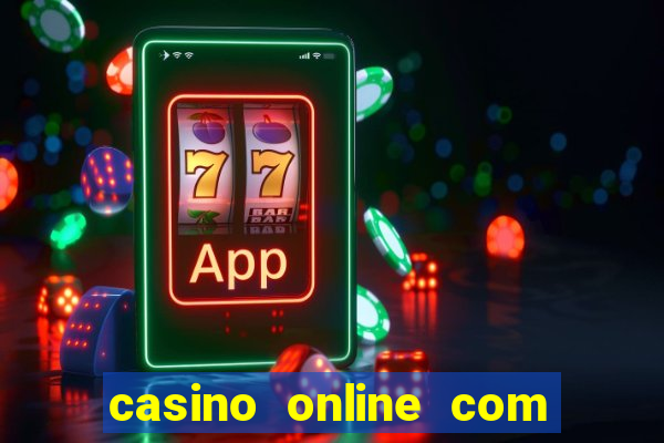 casino online com bonus de cadastro sem deposito