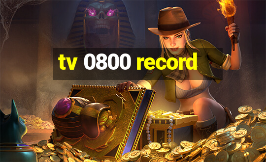 tv 0800 record