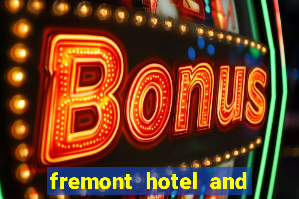 fremont hotel and casino las vegas nevada