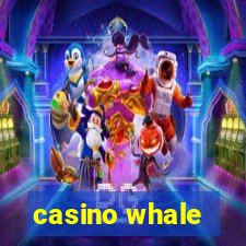 casino whale