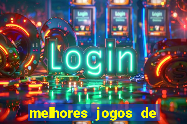 melhores jogos de casino online para ganhar dinheiro