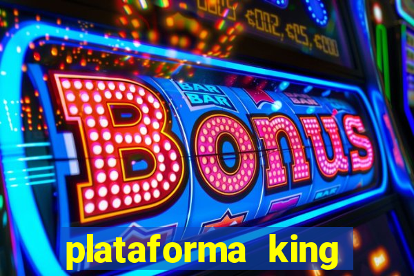 plataforma king slot 7