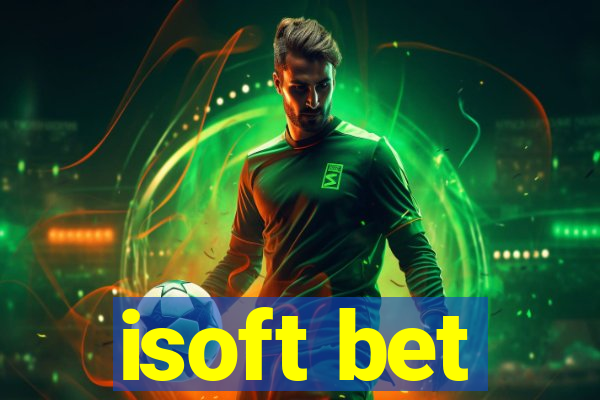 isoft bet