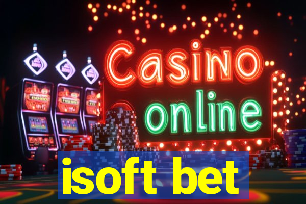 isoft bet