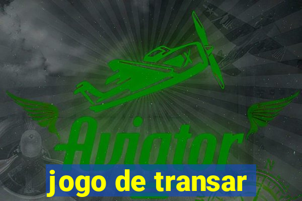 jogo de transar