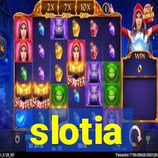 slotia