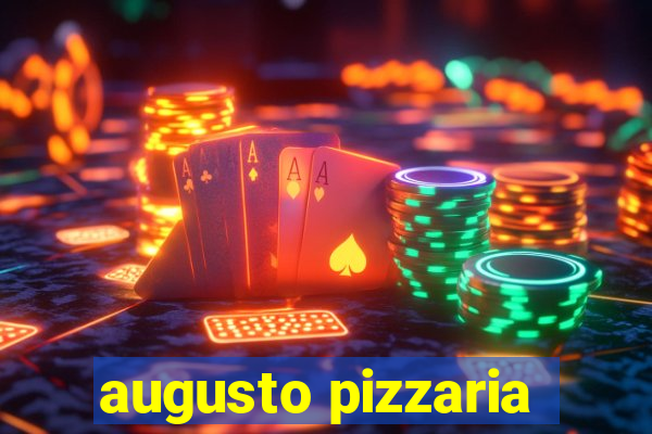 augusto pizzaria