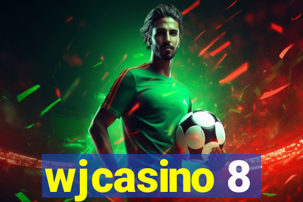 wjcasino 8