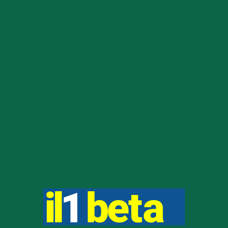 il1 beta