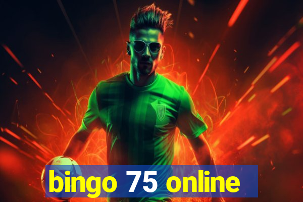 bingo 75 online