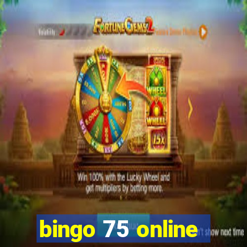 bingo 75 online