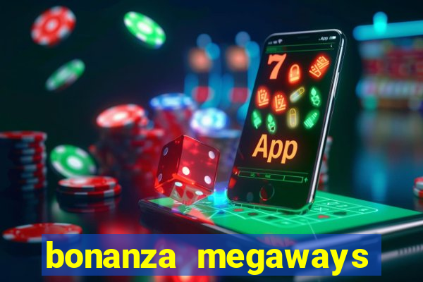 bonanza megaways slot free