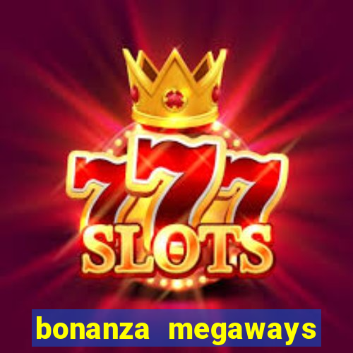 bonanza megaways slot free