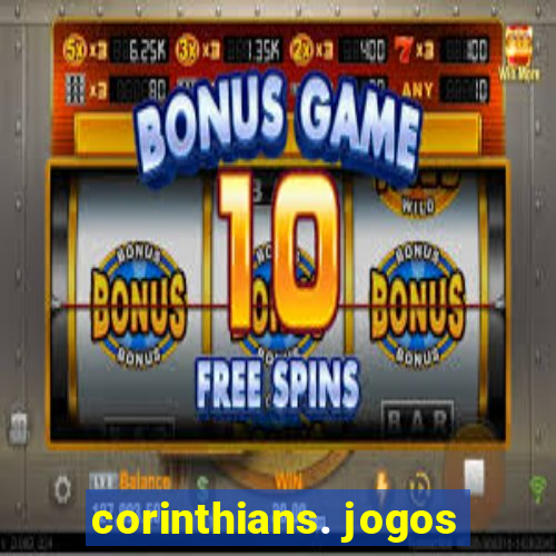 corinthians. jogos