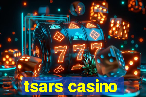 tsars casino