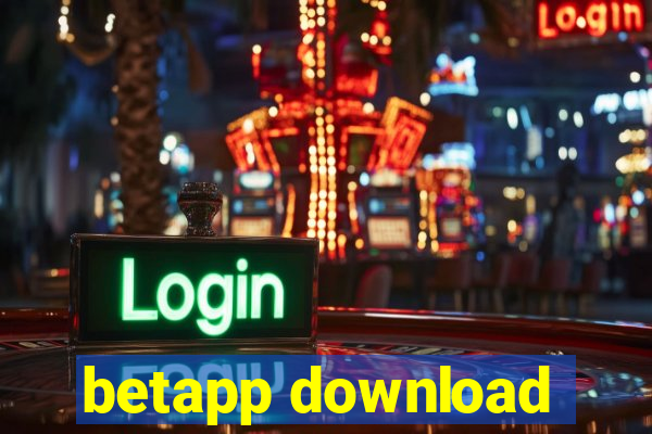 betapp download