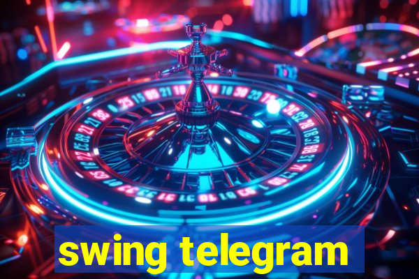 swing telegram