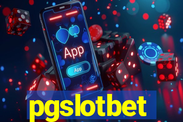 pgslotbet