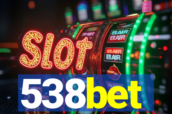 538bet