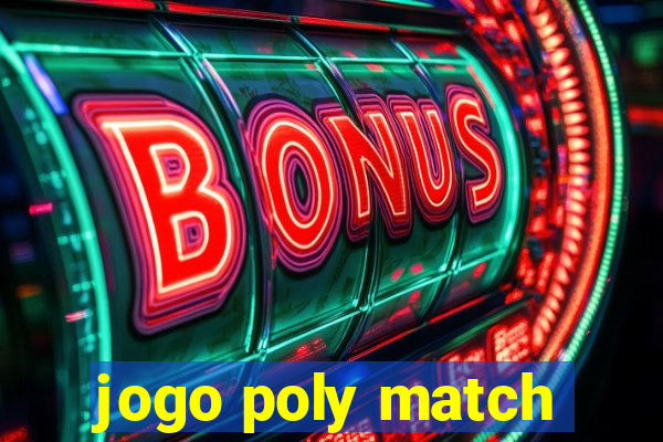 jogo poly match