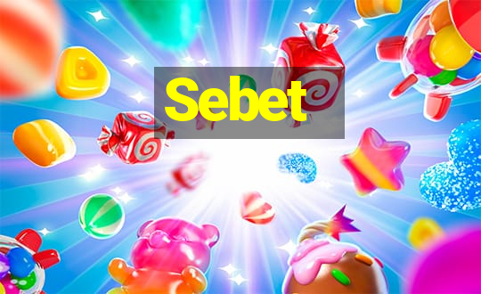 Sebet