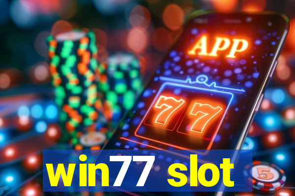 win77 slot